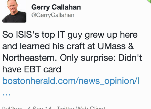 Gerry Callahan Has Thoughts About Terrorism and Welfare