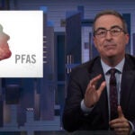 John Oliver PFAs