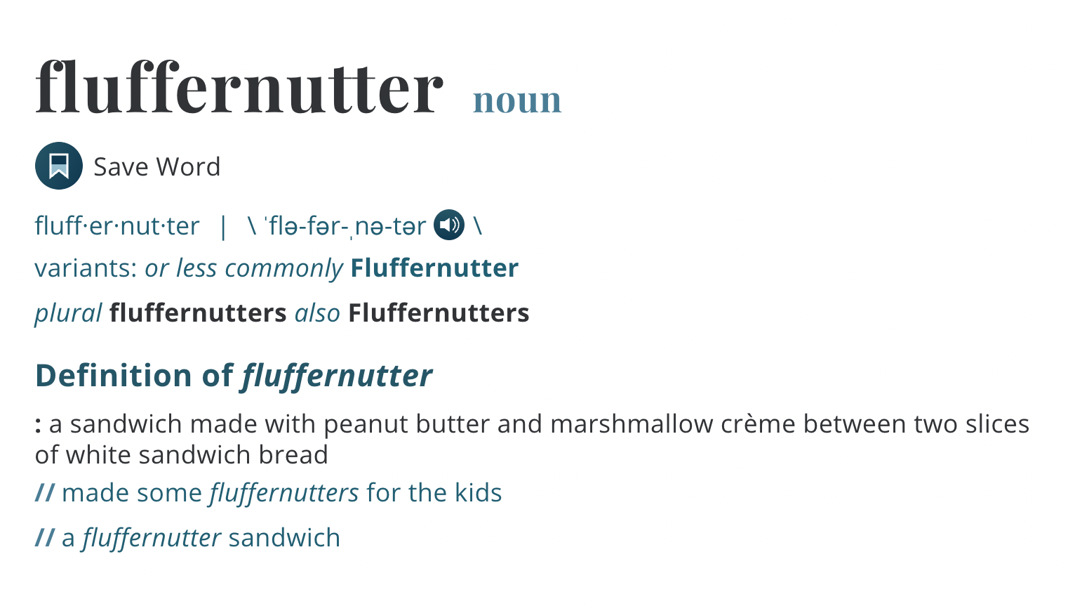 ‘Fluffernutter’ is officially in the Merriamster dictionary