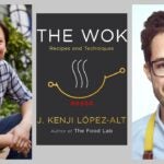 Kenji Lopez-Alt the wok Dan Souza