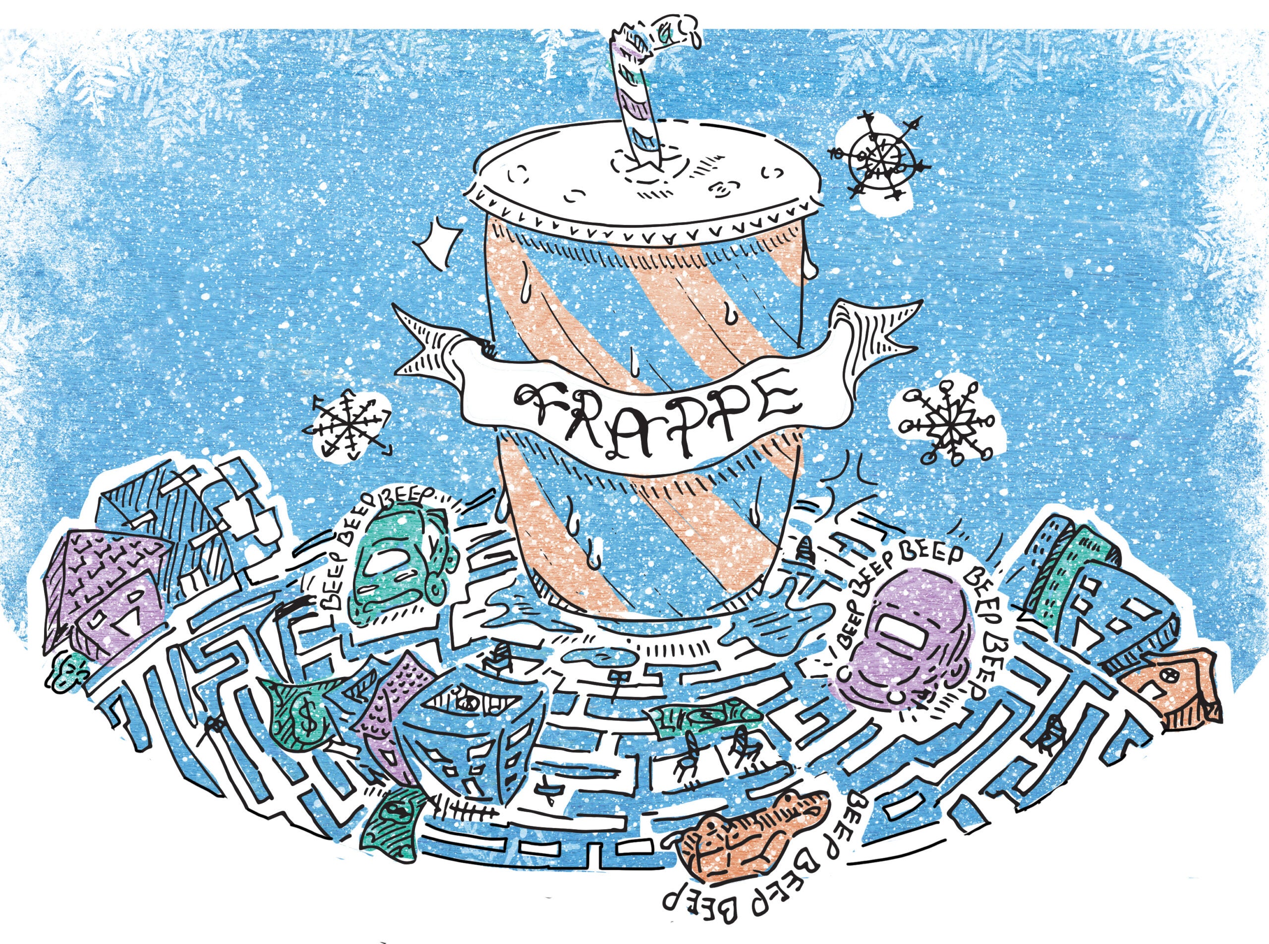 An illo of a blue- and orange-striped cup with a straw and a frappe banner sits in the middle of a maze of honking cars and city buildings adorned with money. Snowflakes are falling in a very blue, wintry sky.