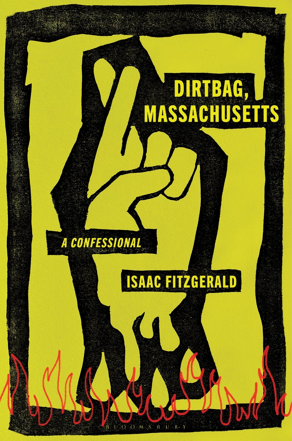 dirtbag massachusetts a confessional by isaac fitzgerald