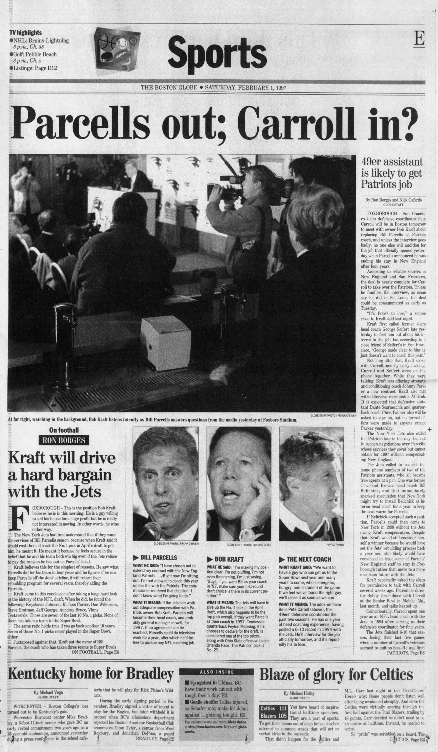 1997 Bill Parcells leaves the Boston Globe Patriots