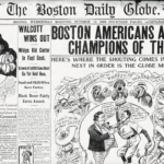 The Boston Globe History of the Red Sox: Front Page 1903 World Series